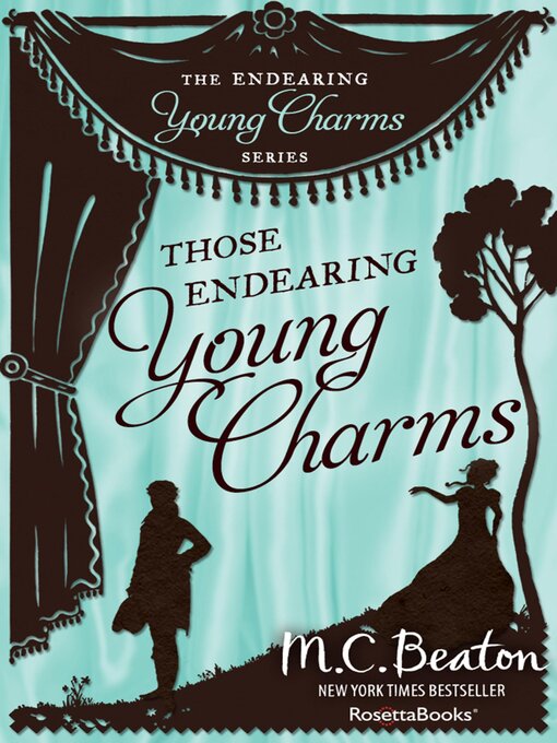 Title details for Those Endearing Young Charms by M. C. Beaton - Available